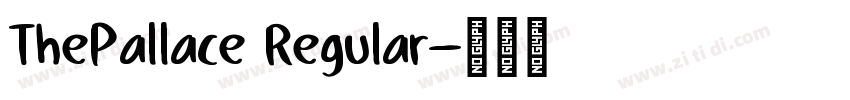 ThePallace Regular字体转换